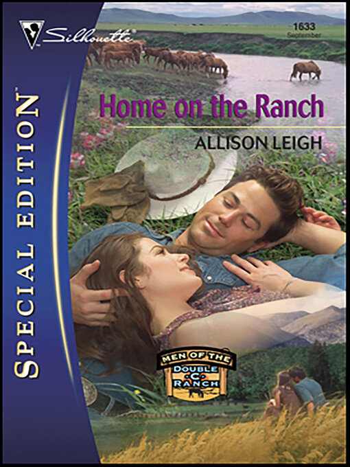 Title details for Home on the Ranch by Allison Leigh - Available